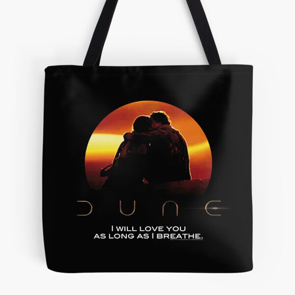 Item preview, Dune: I will love you as long as I breathe designed and sold by idjy.