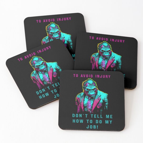 Item preview, To Avoid Injury Don`t Tell Me How To Do My Job! designed and sold by PRINYOS.