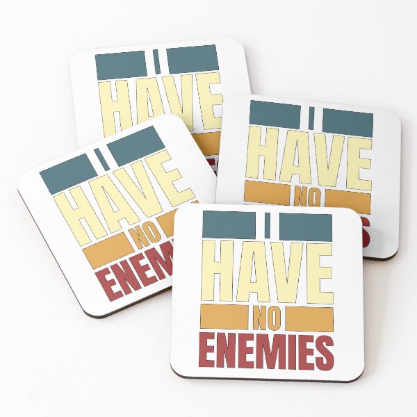 Item preview, I have no enemies designed and sold by BYNDART.