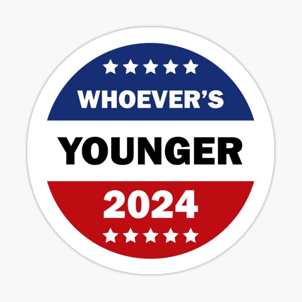 Item preview, Whoever's Younger 2024 designed and sold by Felpix.