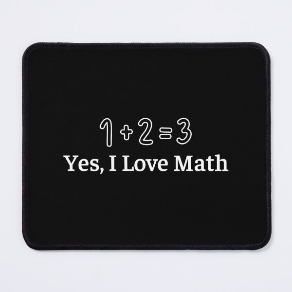 Item preview, Yes I Enjoy Math designed and sold by Coldhand34.