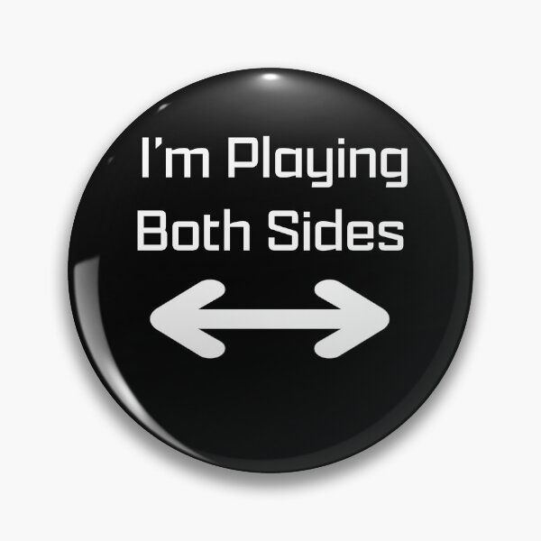Item preview, I'm Playing Both Sides Double Arrow Graphic designed and sold by NightmanDesigns.
