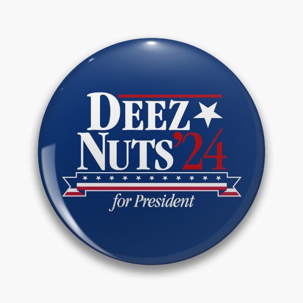 Item preview, Deez Nuts for President 2024 designed and sold by s2ksilver.