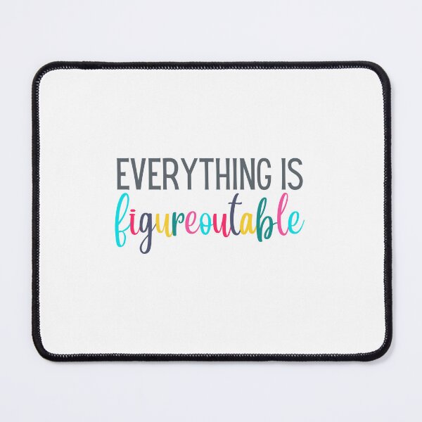 Item preview, Everything is Figureoutable | Motivation | Affirmation | Girl Boss designed and sold by ShoniwDesigns.