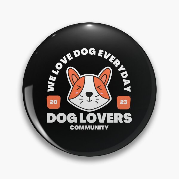 Item preview, We love dog everyday, Dog lovers community 2023 designed and sold by ExpertSayeed.