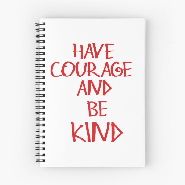 Item preview, Have Courage And Be Kind designed and sold by kinpirks.