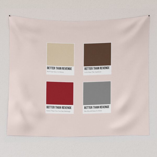 Item preview, Better Than Revenge Pantones designed and sold by BlackwellNY.