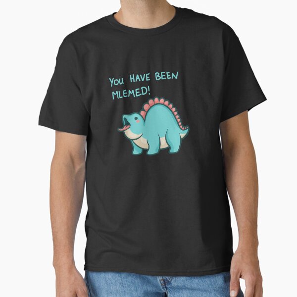 Item preview, You have been mlemed! dinosaur, light text designed and sold by hugadino.
