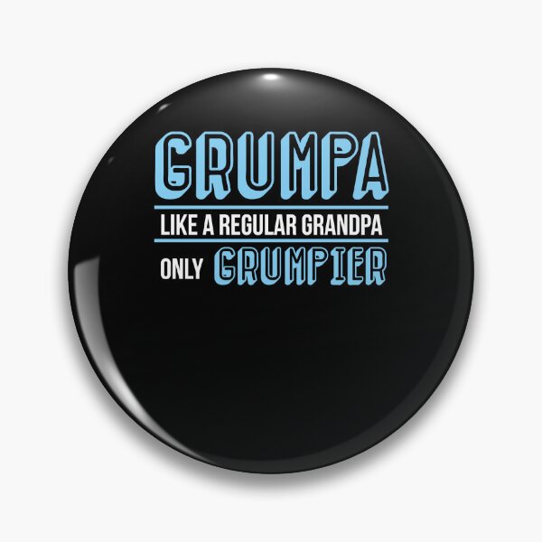 Item preview, Grumpa like A Regular Grandpa Only Grumpier designed and sold by AdiApparel.