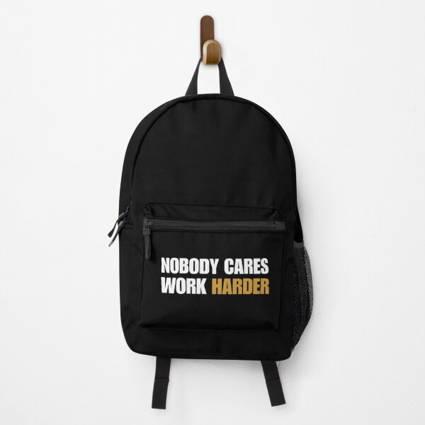 Item preview, Motivational Qoutes-Nobody Cares Work Harder designed and sold by Zen Fit.