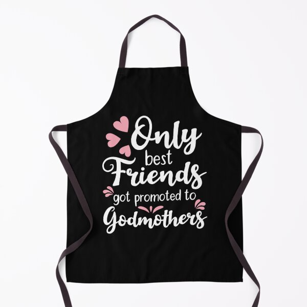Item preview, Only The Best Friends Got Promoted to Godmothers designed and sold by AdiApparel.