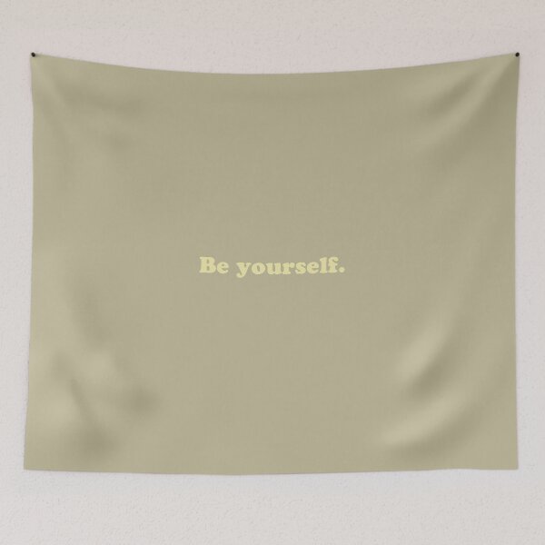 Item preview, Be yourself. designed and sold by 2SiS2.