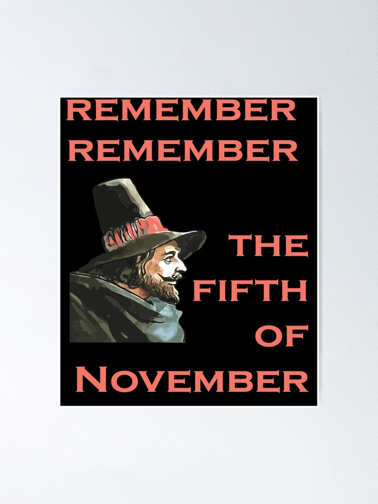 Remember Remember The Fifth Of November Guy Fawkes Day