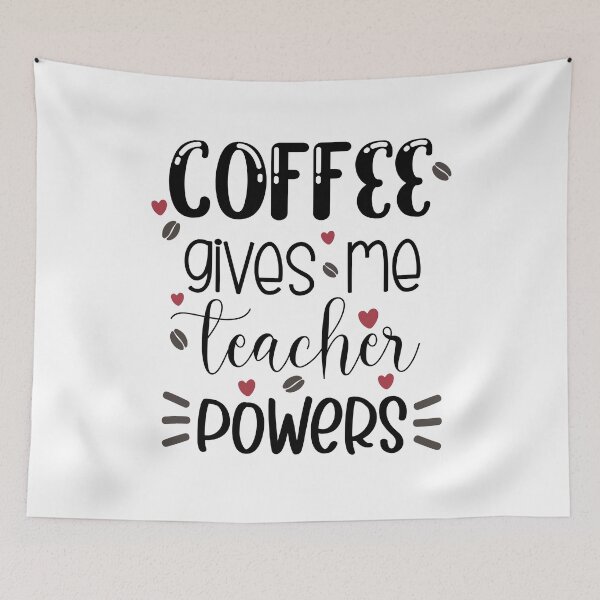 Item preview, Coffee gives me teacher powers designed and sold by Ashley Polkabla.