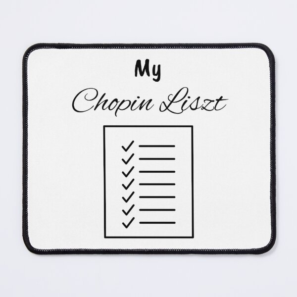 Item preview, My Chopin Liszt designed and sold by Fun-N-Cool-Tees.