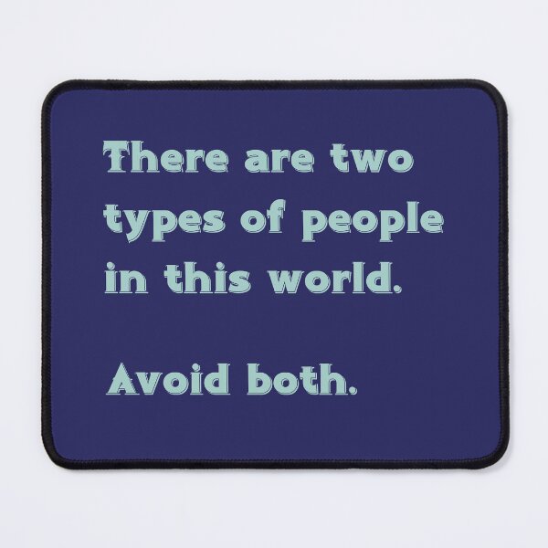 Item preview, There are two types of people in this world, avoid both designed and sold by HaggisVitae.