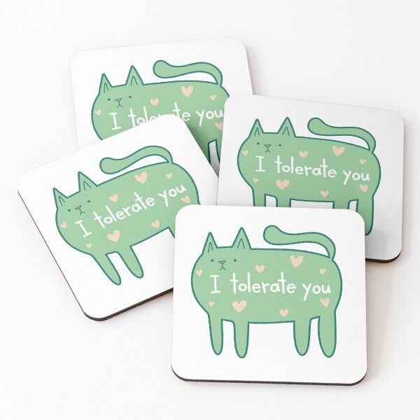 Item preview, I (barely) Tolerate You Kitty designed and sold by redflagprints.