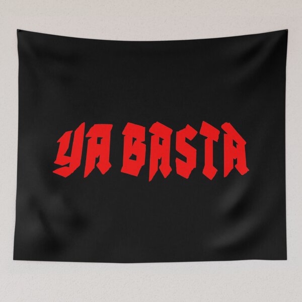 Item preview, YA BASTA. - ENOUGH IS ENOUGH. BANNER. RED. designed and sold by 5hertz.