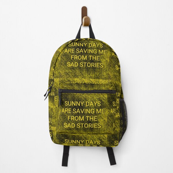 Item preview, SUNNY DAYS ARE SAVING ME FROM THE SAD STORIES. MOTIVATIONAL QUOTE PRINT. designed and sold by Creavision.