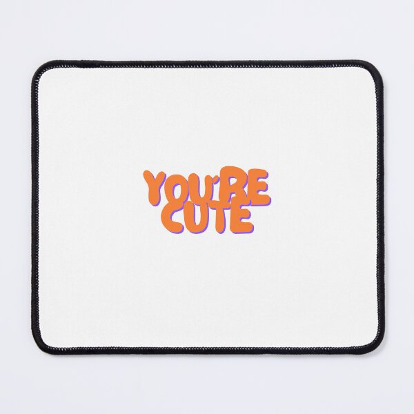 Item preview, Your Cute designed and sold by TheFOL.