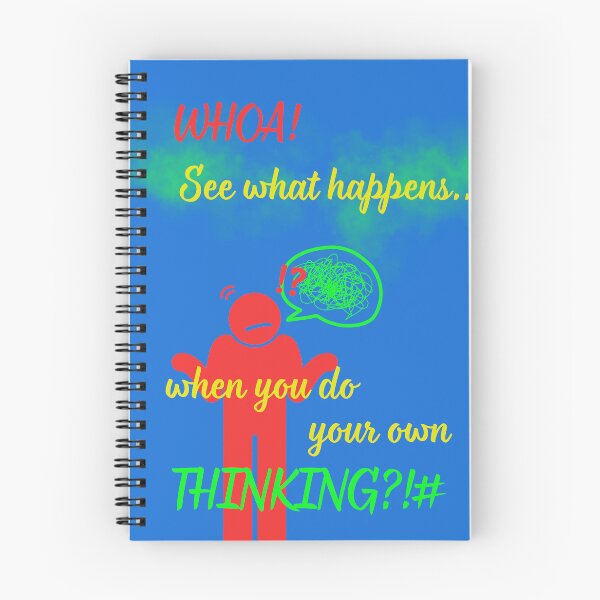 Item preview, Whoa, see what happens when you do your own thinking designed and sold by BurstBlue-1.
