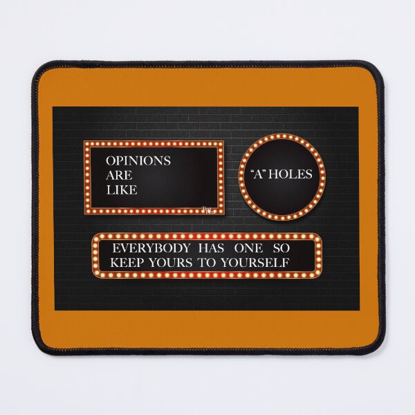 Item preview, Everybody has an opinion designed and sold by ThundRDownunder.