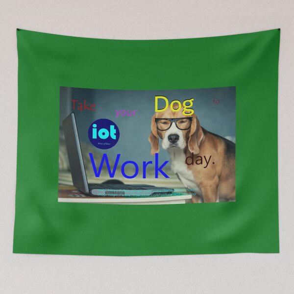 Item preview, Bring your dog to work designed and sold by IOT22.
