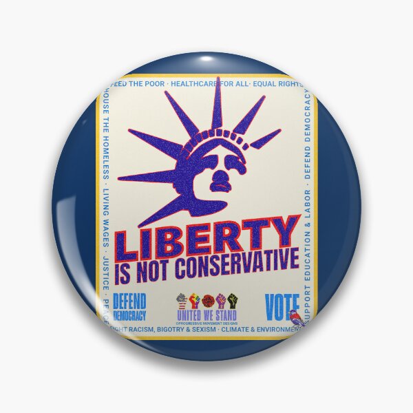 Item preview, PMD00971 Progressive Movement Designs patriotic American Liberty is Not Conservative design shows you support democracy for Progressives Democrats Independents Liberals designed and sold by ProgressiveLeft.