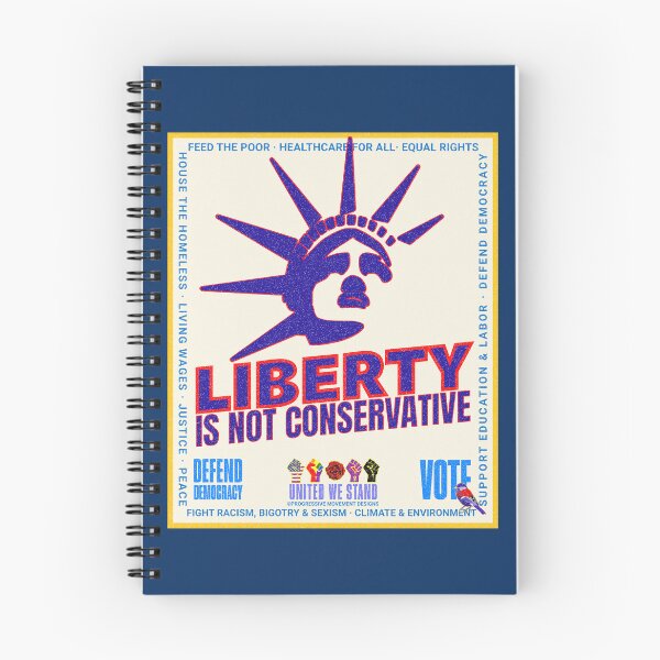 Item preview, PMD00971 Progressive Movement Designs patriotic American Liberty is Not Conservative design shows you support democracy for Progressives Democrats Independents Liberals designed and sold by ProgressiveLeft.