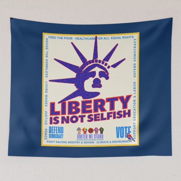 Item preview, PMD00972 Progressive Movement Designs patriotic American Liberty is Not Selfish design shows you support democracy for Progressives Democrats Independents Liberals designed and sold by ProgressiveLeft.