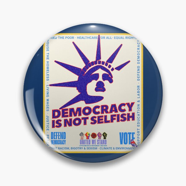 Item preview, PMD00973 Progressive Movement Designs patriotic American Democracy is Not Selfish design shows you support democracy for Progressives Democrats Independents Liberals designed and sold by ProgressiveLeft.