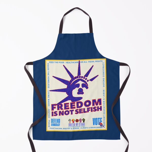 Item preview, PMD00974 Progressive Movement Designs patriotic American Freedom is Not Selfish design shows you support democracy for Progressives Democrats Independents Liberals designed and sold by ProgressiveLeft.