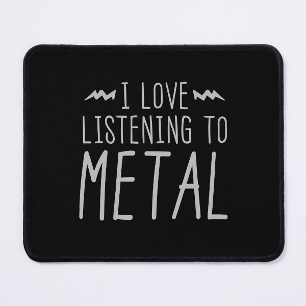 Item preview, I love listening to METAL designed and sold by jazzydevil.