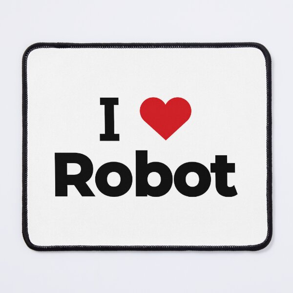 Item preview, I love Robot designed and sold by Moyanana.