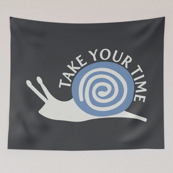 Item preview, TAKE YOUR TIME designed and sold by emma.designs.