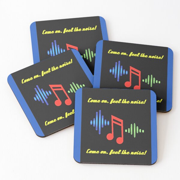 Item preview, Come on, feel the noise! designed and sold by mturns57.