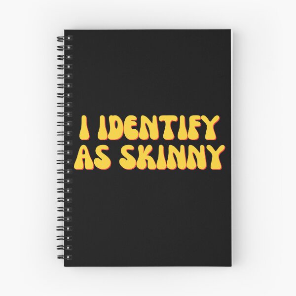 Item preview, I Identify As Skinny designed and sold by festivalzone.
