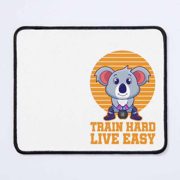 Item preview, Train hard live easy, cute koala workout, Kettlebell Exercises to Build Strength and Muscle designed and sold by Design_for_merch.