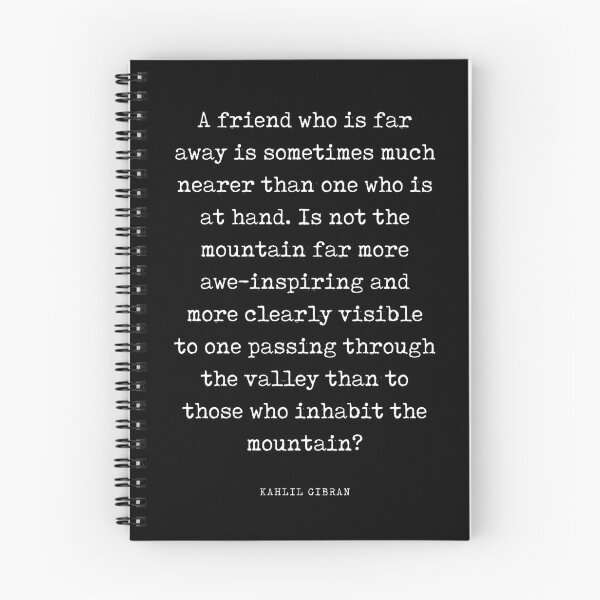 Item preview, A friend who is far away - Kahlil Gibran Quote - Literature - Typewriter Print - Black designed and sold by Studio Grafiikka.