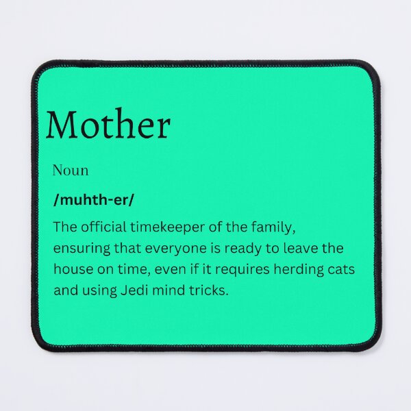 Item preview, Mother's Day Definition Art | Celebrating Moms | Redbubble designed and sold by FunDifference.