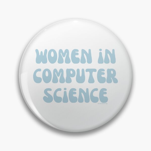 Artikelvorschau, Women in computer science, females in tech, v21, science, technology, engineering, and math |  @lilsboobthangs entworfen und verkauft von lilsboobthangs.
