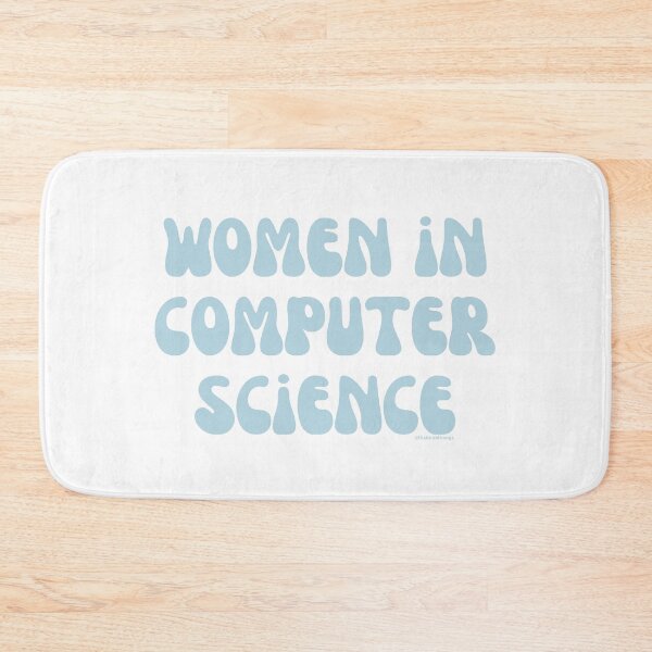 Item preview, Women in computer science, females in tech, v21, science, technology, engineering, and math |  @lilsboobthangs designed and sold by lilsboobthangs.