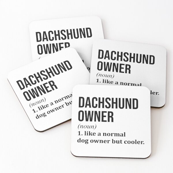 Item preview, Dachshund Owner Definition designed and sold by XCIV.
