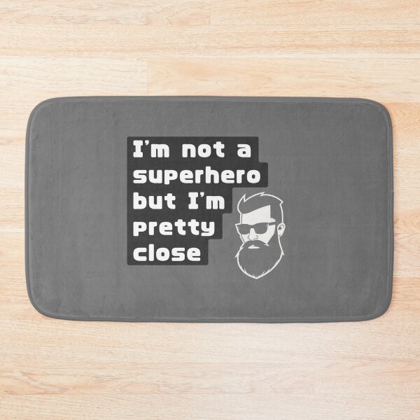 Item preview, I'm not a superhero but I'm pretty close, Superhero Inspired, Superhero Wannabe, Superhero Obsessed, Superhero Jokes, Funny, Sarcasm, Funny Sayings, Gift for him, Funny Superhero designed and sold by PrintsPatterns-.