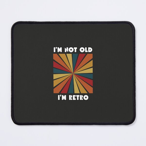 Item preview, I'm Not Old I'm Retro, Classic, Sarcasm,Retro, Funny, Joke, Gift for Grandpa, Gift for Grandma, designed and sold by PrintsPatterns-.