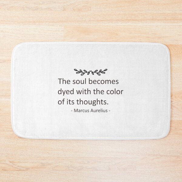 Item preview, Quotes Daily Stoic The Soul Becomes Marcus Aurelius designed and sold by artbibun.