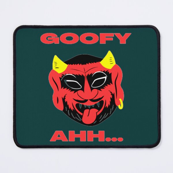 Item preview, GOOFY AHH   designed and sold by RomaineDelo.
