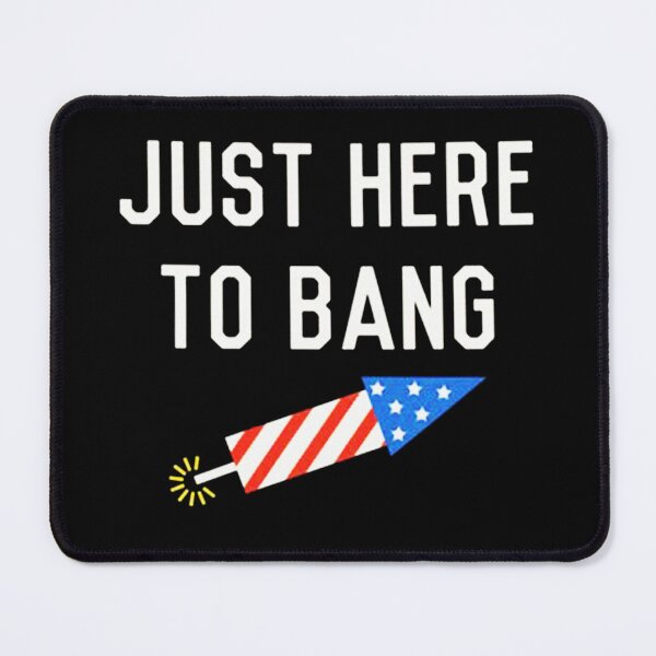 Item preview, Just Here To Bang designed and sold by erlanggadixie.