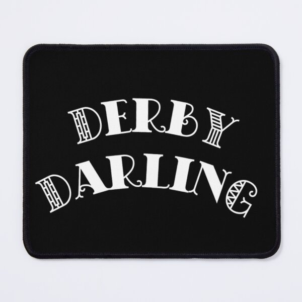 Item preview, Derby Darling - white text designed and sold by Corinne Alexa Jackson.
