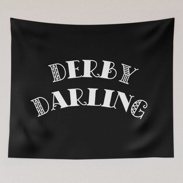 Item preview, Derby Darling - white text designed and sold by Corinne Alexa Jackson.